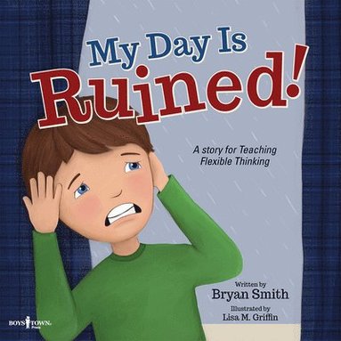 bokomslag My Day is Ruined!