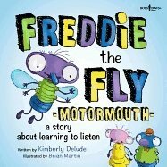 Kimberley Delude - Freddie the Fly - Motormouth, Häftad