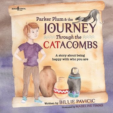 bokomslag Parker Plum & the Journey Through the Catacombs