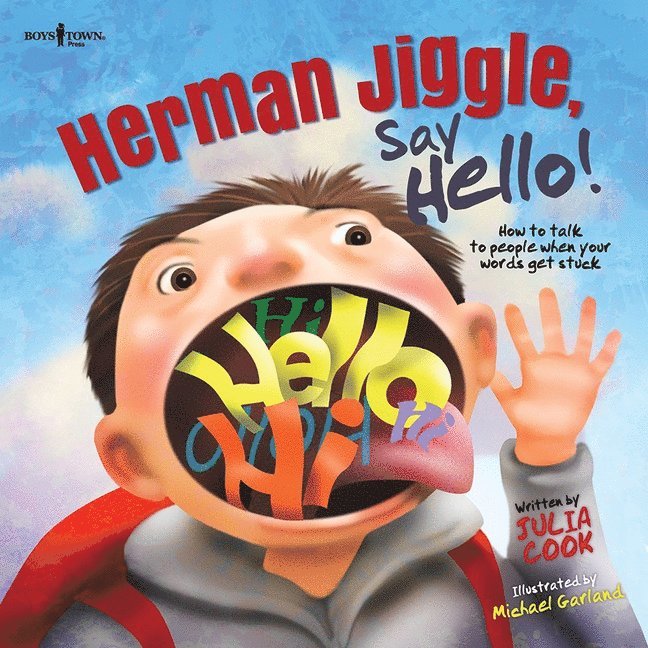 Herman Jiggle, Say Hello! 1