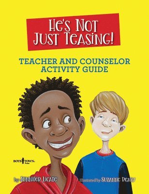 He'S Not Just Teasing - Counsellor Guide 1