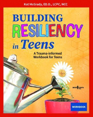 Building Resiliency in Teens