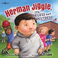bokomslag Herman Jiggle, it's Recess Not Restress