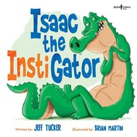 bokomslag Isaac the Instigator