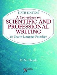 bokomslag A Coursebook on Scientific and Professional Writing for Speech-Language Pathology