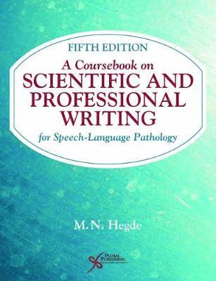 A Coursebook on Scientific and Professional Writing for Speech-Language Pathology 1