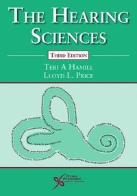 bokomslag Hearing Sciences, Third Edition