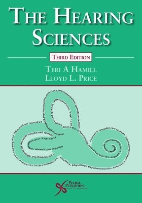 bokomslag Hearing Sciences, Third Edition