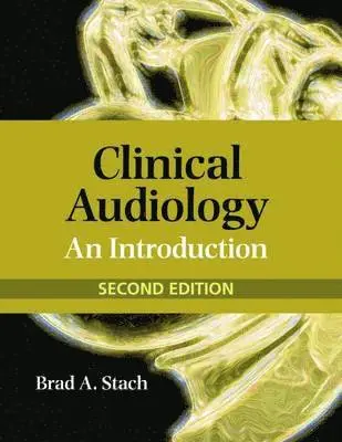 TBD - Clinical Audiology: An Introduction, Second Edition (reprint), Inbunden. Tillgänglighet: Tillfälligt slut