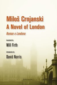bokomslag A Novel of London