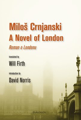 A Novel of London 1