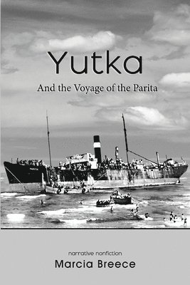 bokomslag YUTKA And the Voyage of the Parita