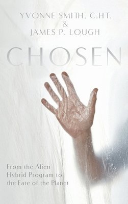Yvonne Smith, James Lough - Chosen, Inbunden