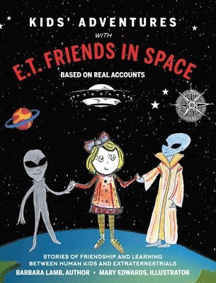 Kids' Adventures With E.T. Friends in Space