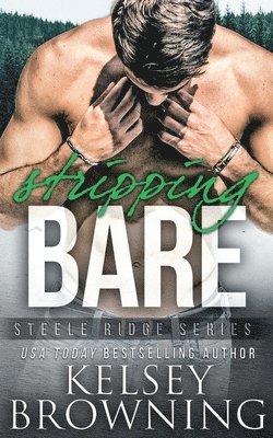 Kelsey Browning - Stripping Bare, Häftad