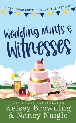 Wedding Mints and Witnesses 1