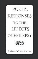 Poetic Responses to the Effects of Epilepsy 1