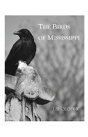 Liz Glodek - Birds of Mississippi, Häftad