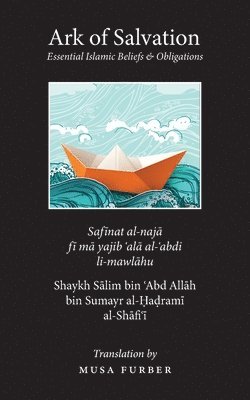 Salim Bin Abd Allah Al-Hadrami, Furber, Salim bin Abd Allah Al-Hadrami - Ark of Salvation, Häftad