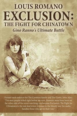 bokomslag Exclusion: The Fight for Chinatown: Gino Ranno's Ultimate Battle