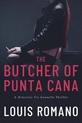The BUTCHER of PUNTA CANA 1