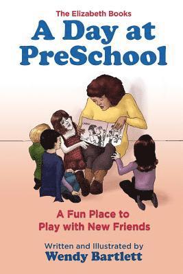 A Day at PreSchool 1