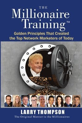 Larry Thompson, Taylor Thompson - The Millionaire Training, Häftad
