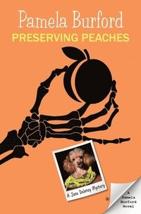 bokomslag Preserving Peaches