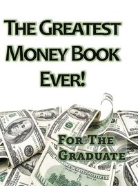 bokomslag The Greatest Money Book Ever!