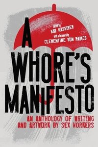 bokomslag A Whores Manifesto