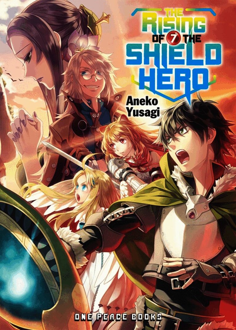 Rising of the Shield Hero Volume 07: Light Novel