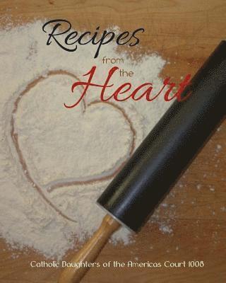 Recipes From The Heart 1