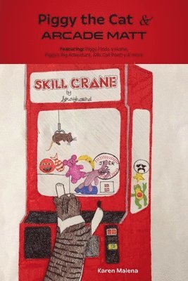 Piggy the Cat and Arcade Matt