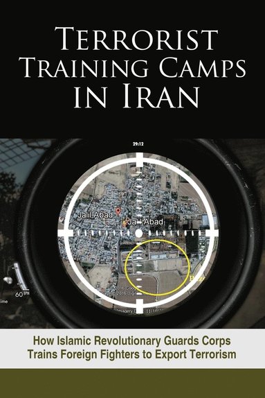 Ncri- U S Representative Office, National Council of Resistance of Iran - Terrorist Training Camps in Iran, Häftad