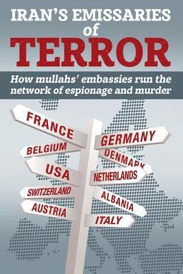 Ncri U S Representative Office, National Council of Resistance of Iran, Ncri- Us - Iran's Emissaries of Terror, Häftad
