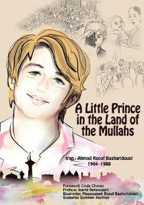 Massoumeh Raouf Basharidoust - Little Prince in the Land of the Mullahs, Inbunden
