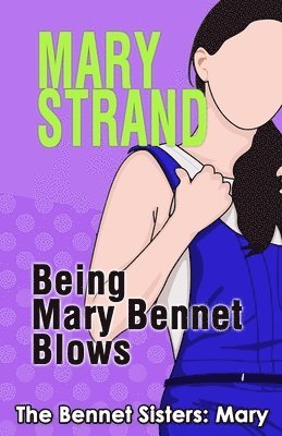 bokomslag Being Mary Bennet Blows