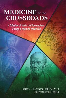 Medicine at the Crossroads 1