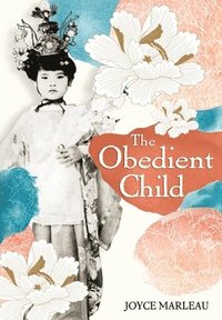 bokomslag The Obedient Child