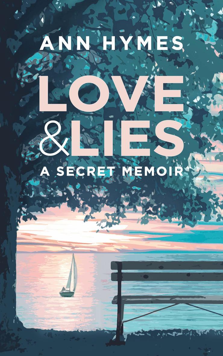 Ann Hymes - Love & Lies, Häftad