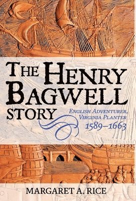 bokomslag The Henry Bagwell Story