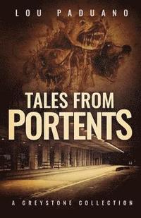 bokomslag Tales from Portents