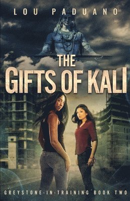 Lou Paduano - Gifts of Kali, Häftad