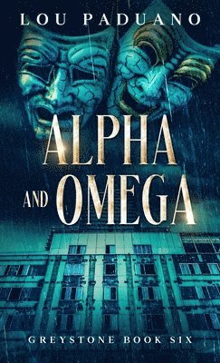 bokomslag Alpha and Omega