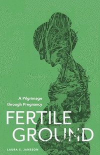 bokomslag Fertile Ground