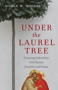 bokomslag Under the Laurel Tree