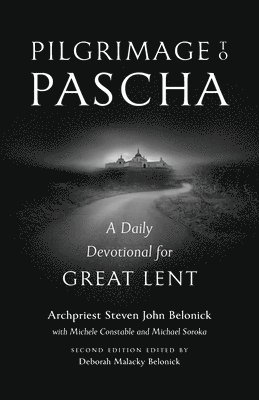 Pilgrimage to Pascha 1