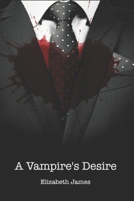 Elizabeth James - Vampire's Desire, Häftad