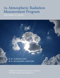 bokomslag Atmospheric Radiation Measurement (ARM) Prog - The First 20 Years