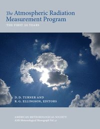 bokomslag The Atmospheric Radiation Measurement (ARM) Prog  The First 20 Years
